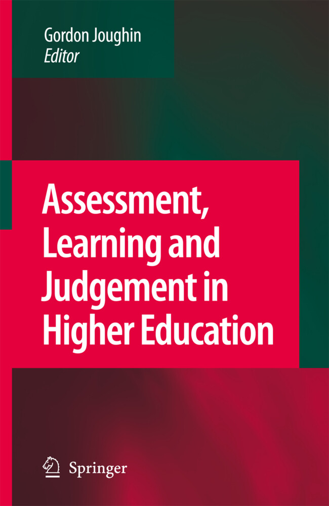 Assessment Learning and Judgement in Higher Education