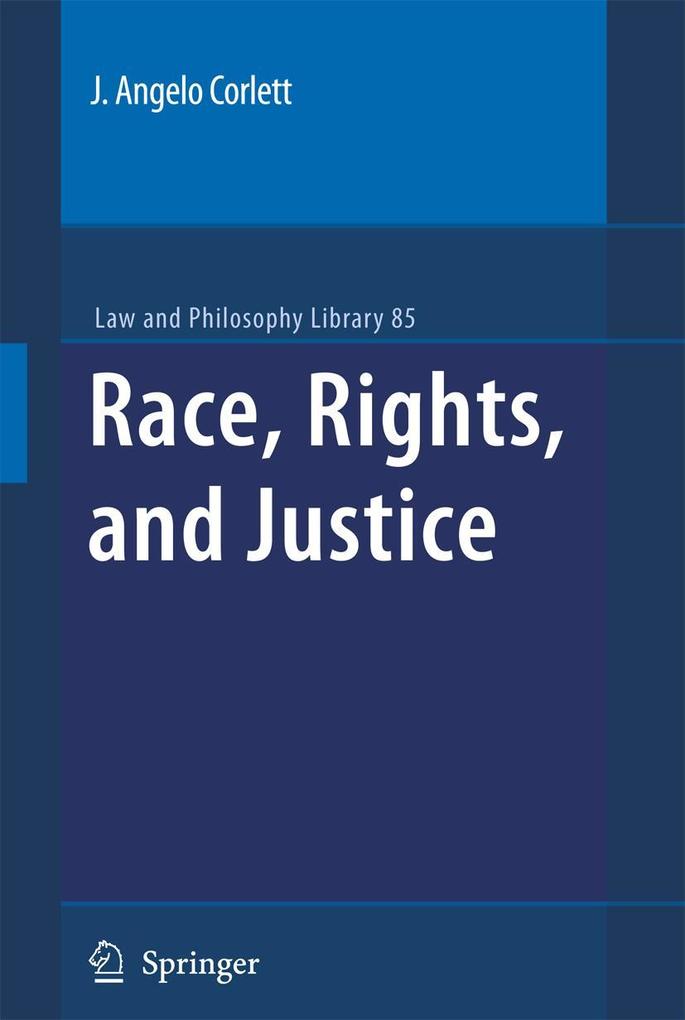 Race Rights and Justice