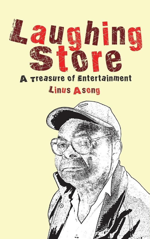 Laughing Store. A Treasury of Entertainment
