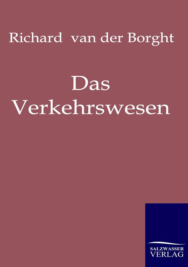 Das Verkehrswesen