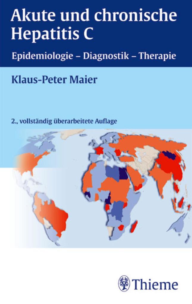 Akute und chronische Hepatitis C - Klaus-Peter Maier