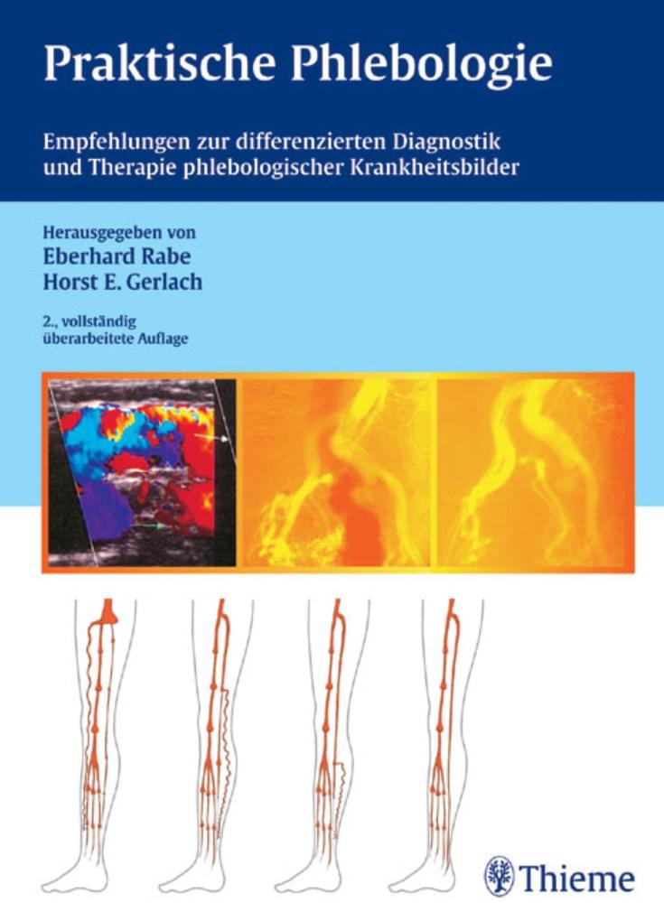 Praktische Phlebologie - Eberhard Rabe/ Horst Gerlach