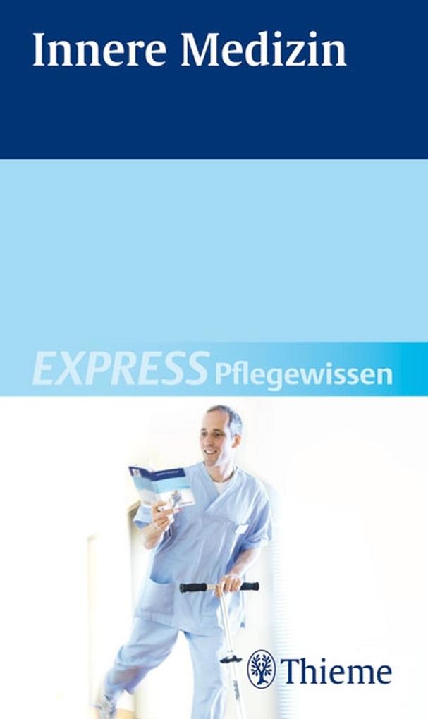 EXPRESS Pflegewissen Innere Medizin - Susanne Andreae