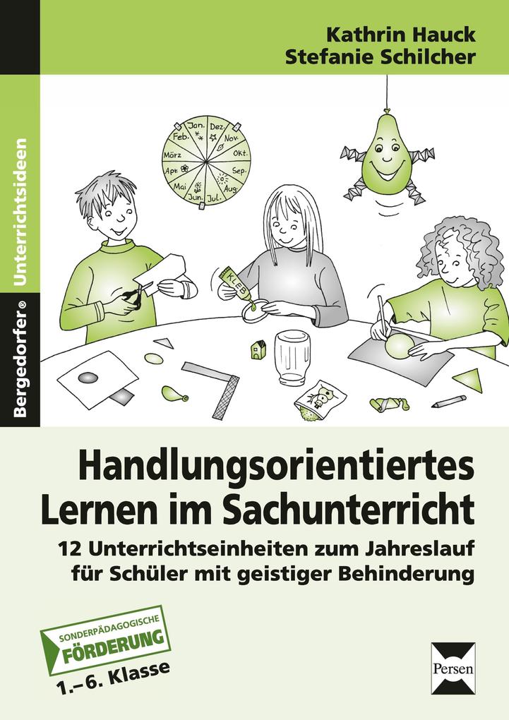 Handlungsorientiertes Lernen im Sachunterricht