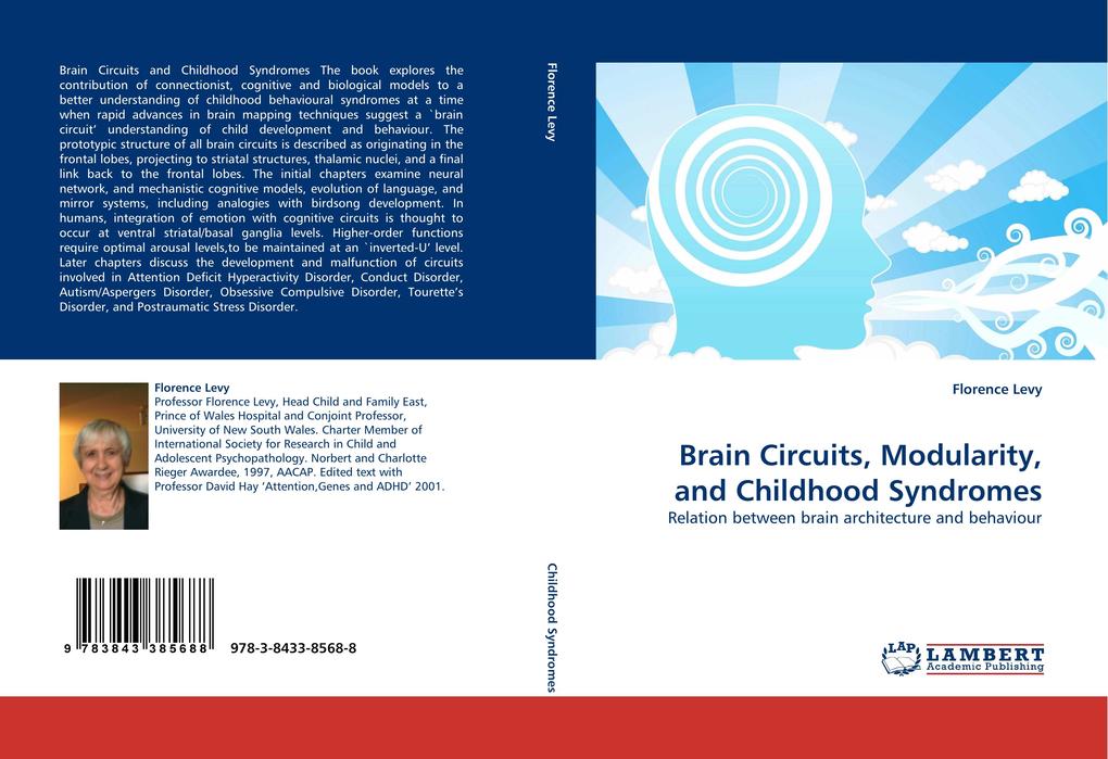 Brain Circuits Modularity and Childhood Syndromes