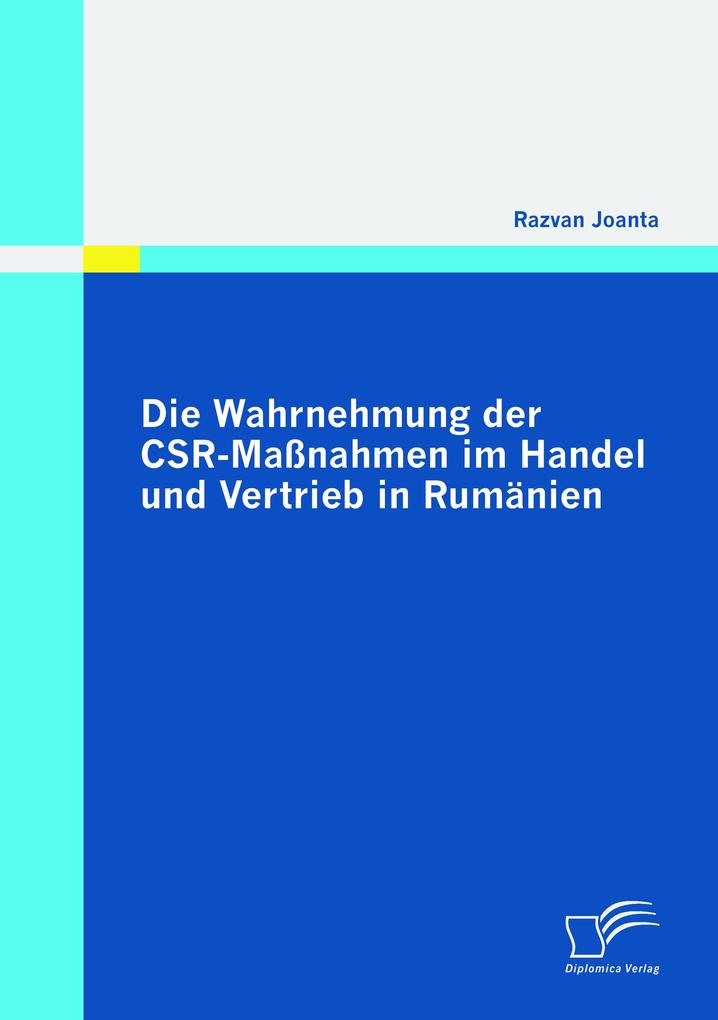 Die Wahrnehmung der CSR-Maßnahmen im Handel und Vertrieb in Rumänien