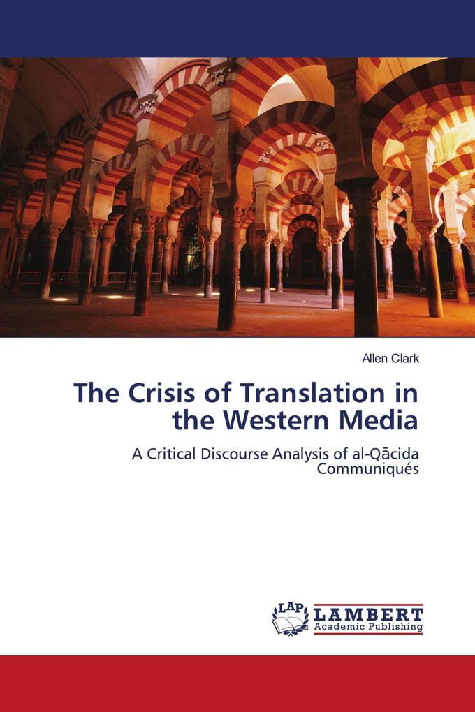 The Crisis of Translation in the Western Media
