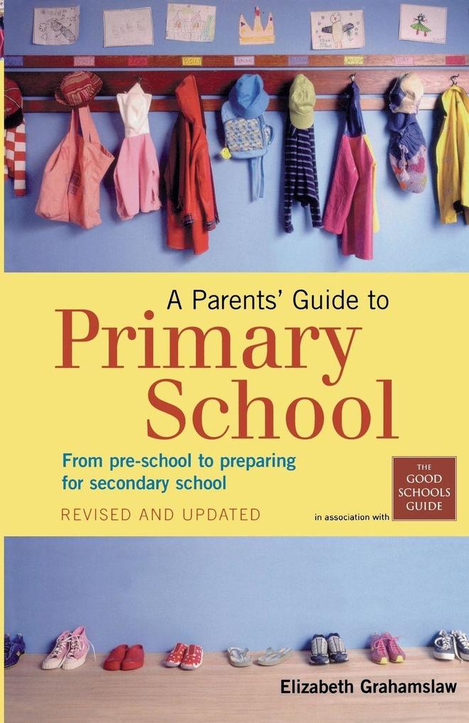 A Parents Guide to Primary School