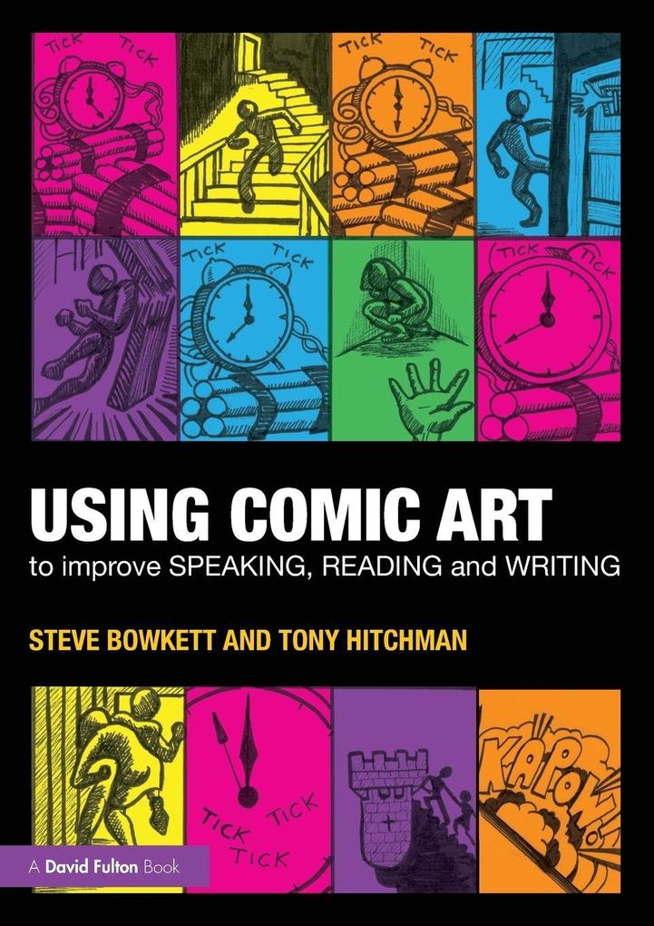 Using Comic Art to Improve Speaking Reading and Writing