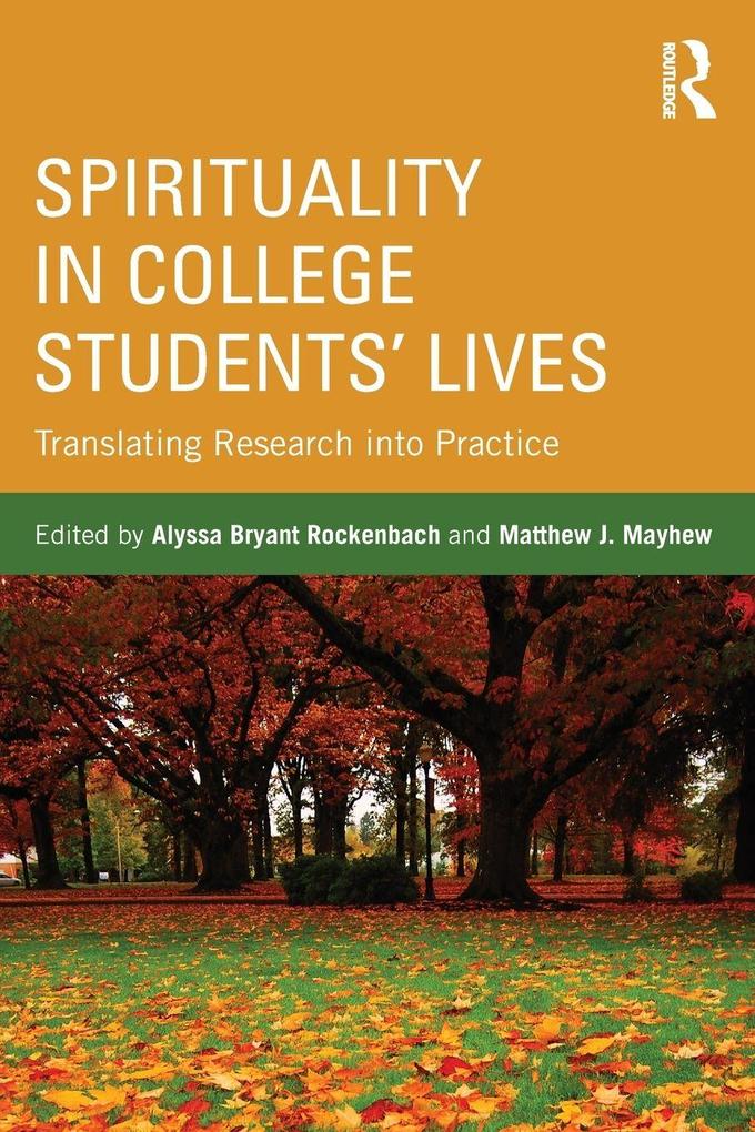Spirituality in College Students' Lives