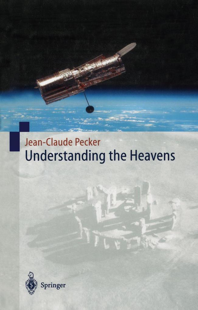 Understanding the Heavens