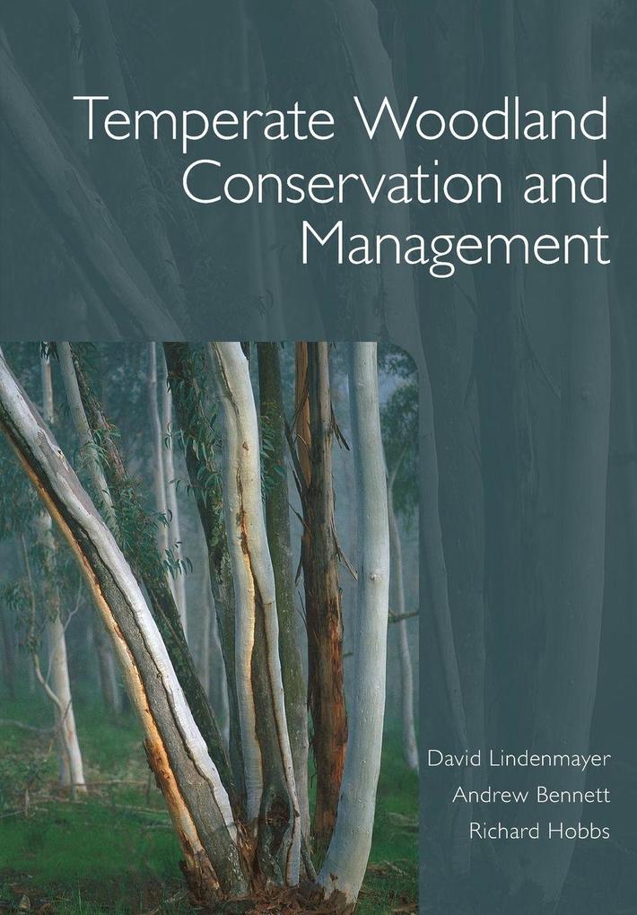Temperate Woodland Conservation and Management
