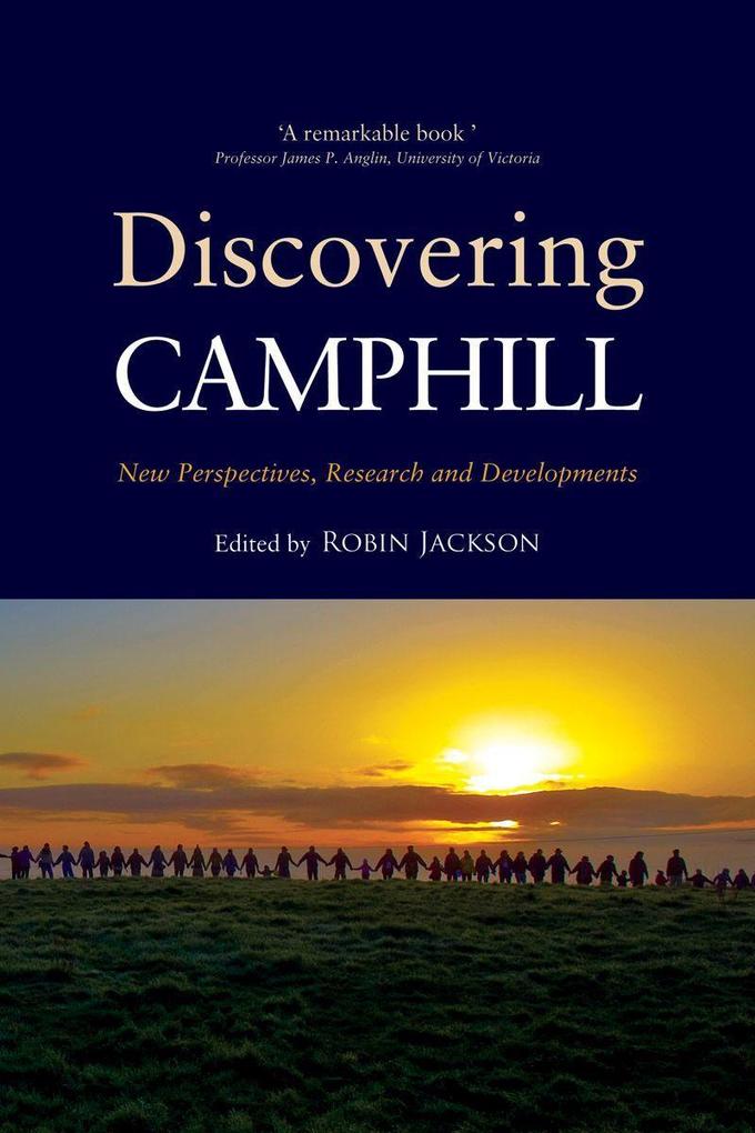 Discovering Camphill: New Perspectives Research and Developments