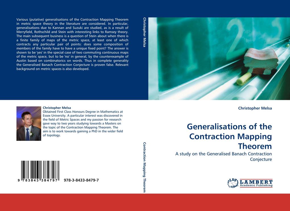 Generalisations of the Contraction Mapping Theorem