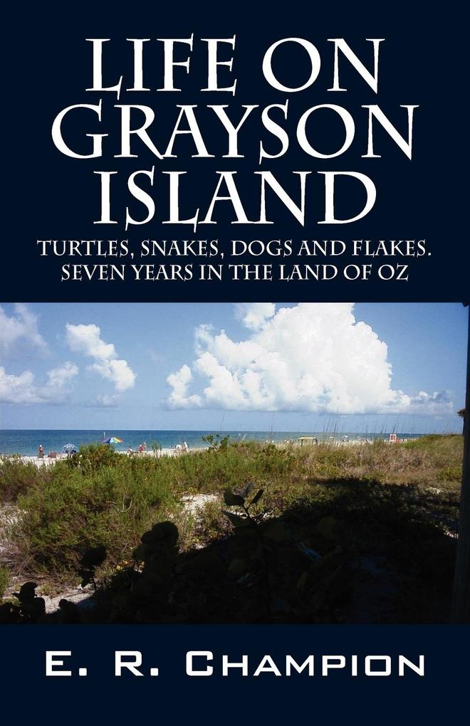 Life on Grayson Island