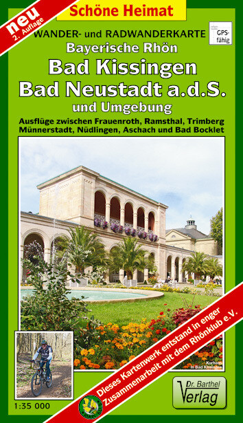 Rhön Bad Kissingen Bad Neustadt a.d.S. und Umgebung 1 : 35 000 Radwander- und Wanderkarte