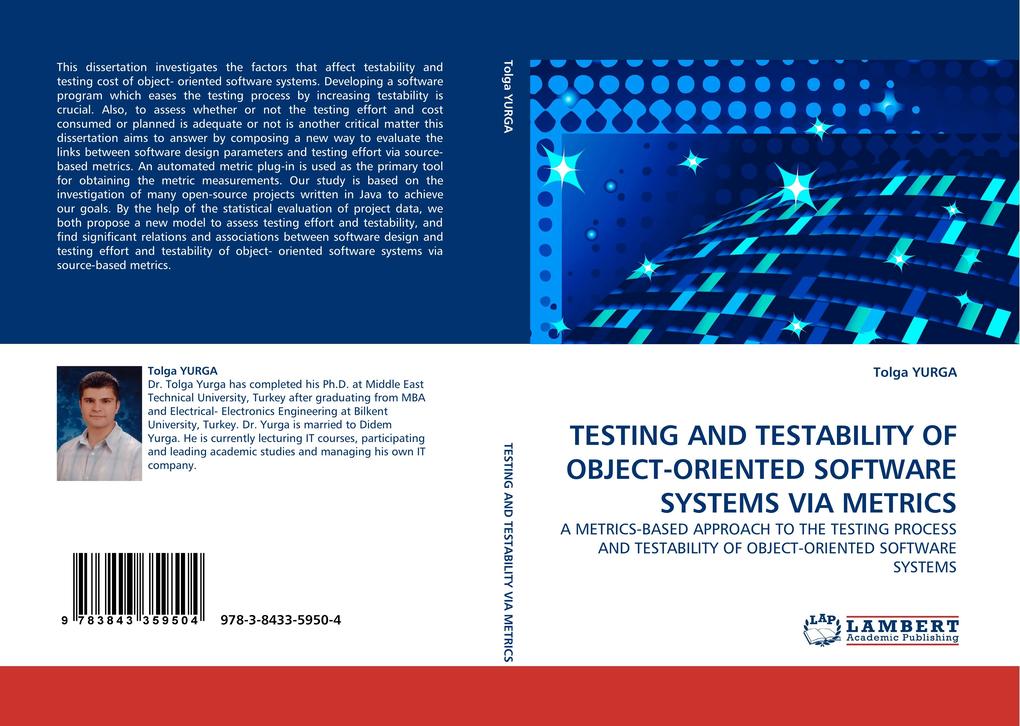 TESTING AND TESTABILITY OF OBJECT-ORIENTED SOFTWARE SYSTEMS VIA METRICS