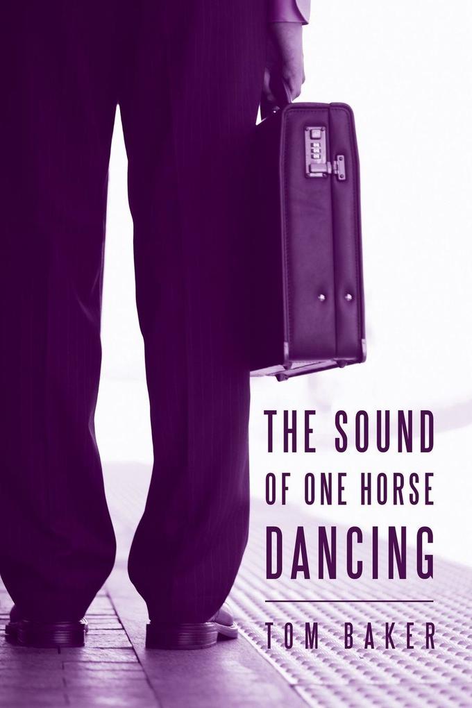 The Sound of One Horse Dancing