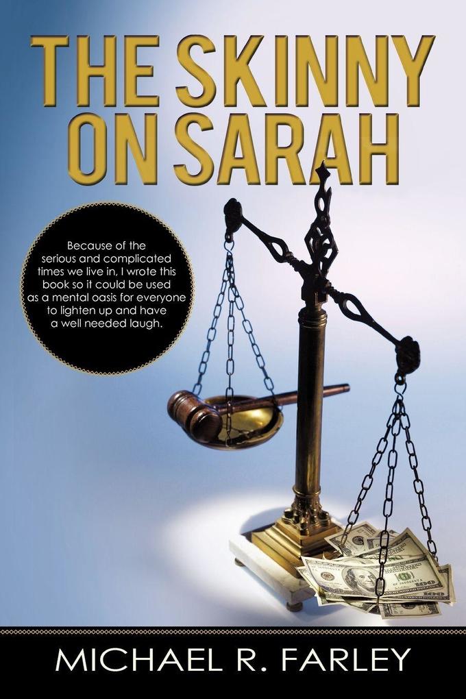 The Skinny on Sarah