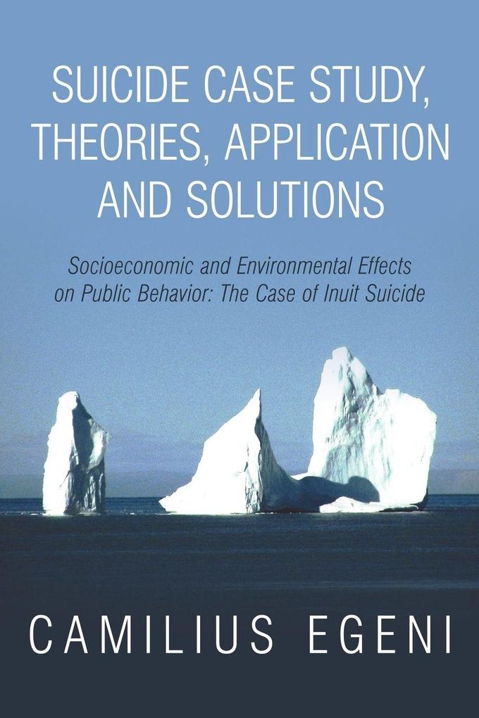 Suicide Case Study Theories Application and Solutions