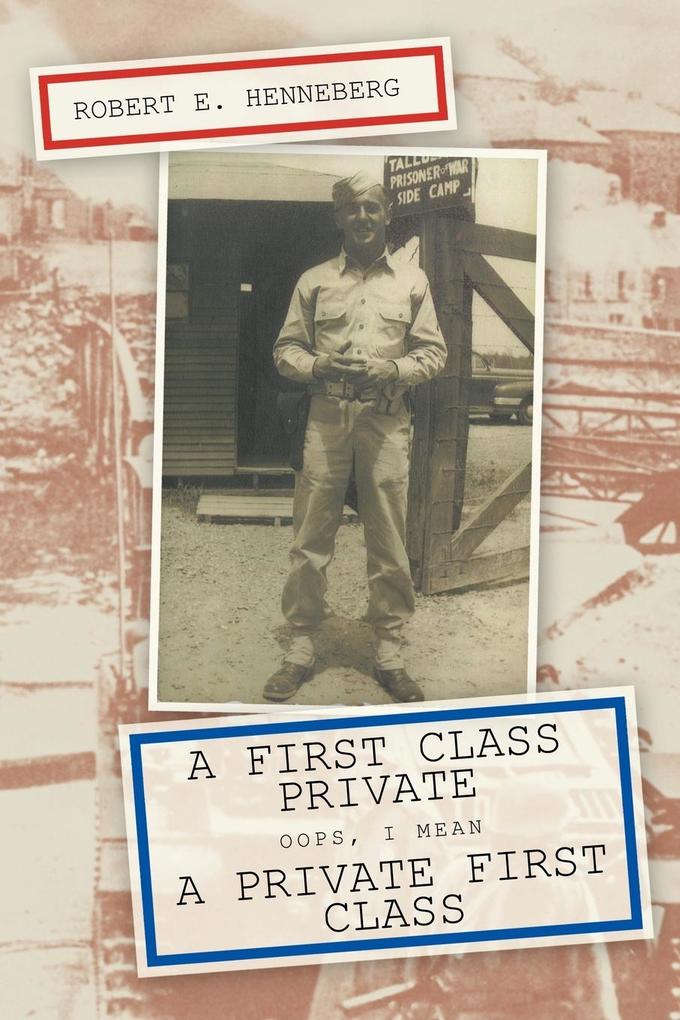 A First Class Private