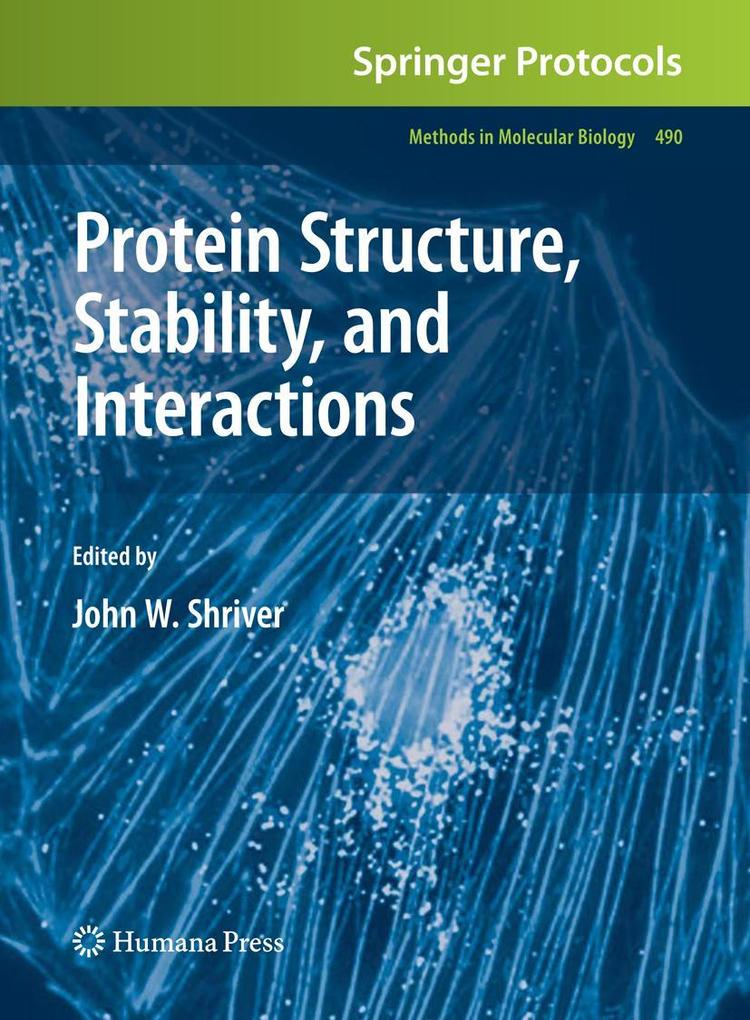 Protein Structure Stability and Interactions
