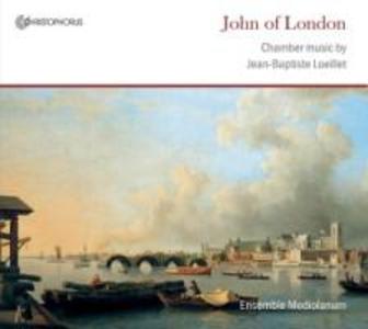 John Of London-Kammermusik V.Jean-Baptiste Loeille