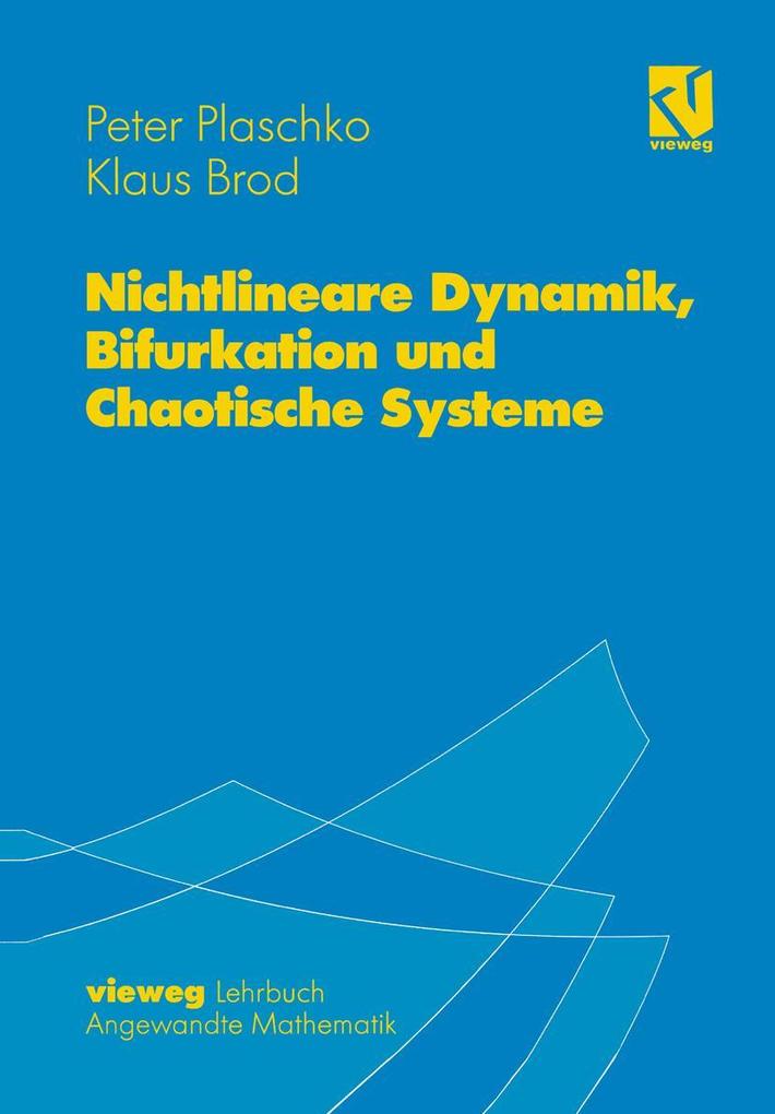 Nichtlineare Dynamik Bifurkation und Chaotische Systeme