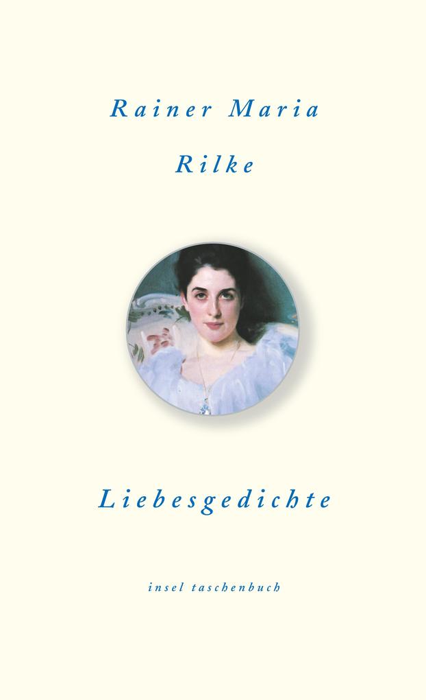 Liebesgedichte - Rainer Maria Rilke