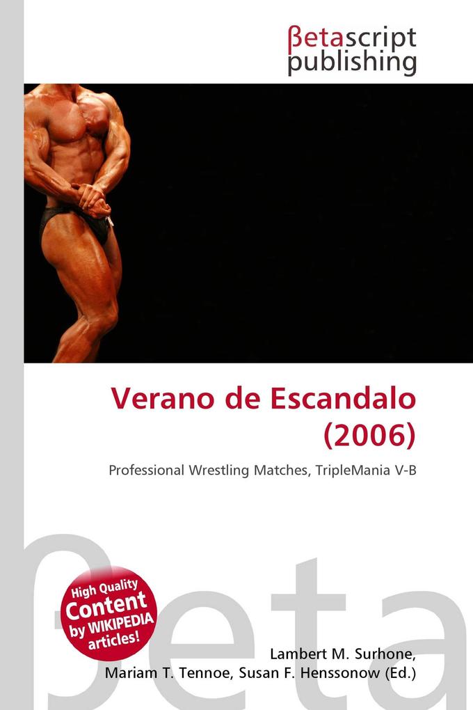 Verano de Escandalo (2006)