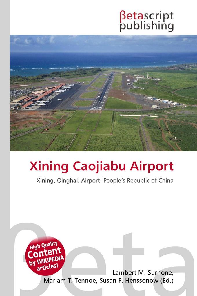 Xining Caojiabu Airport