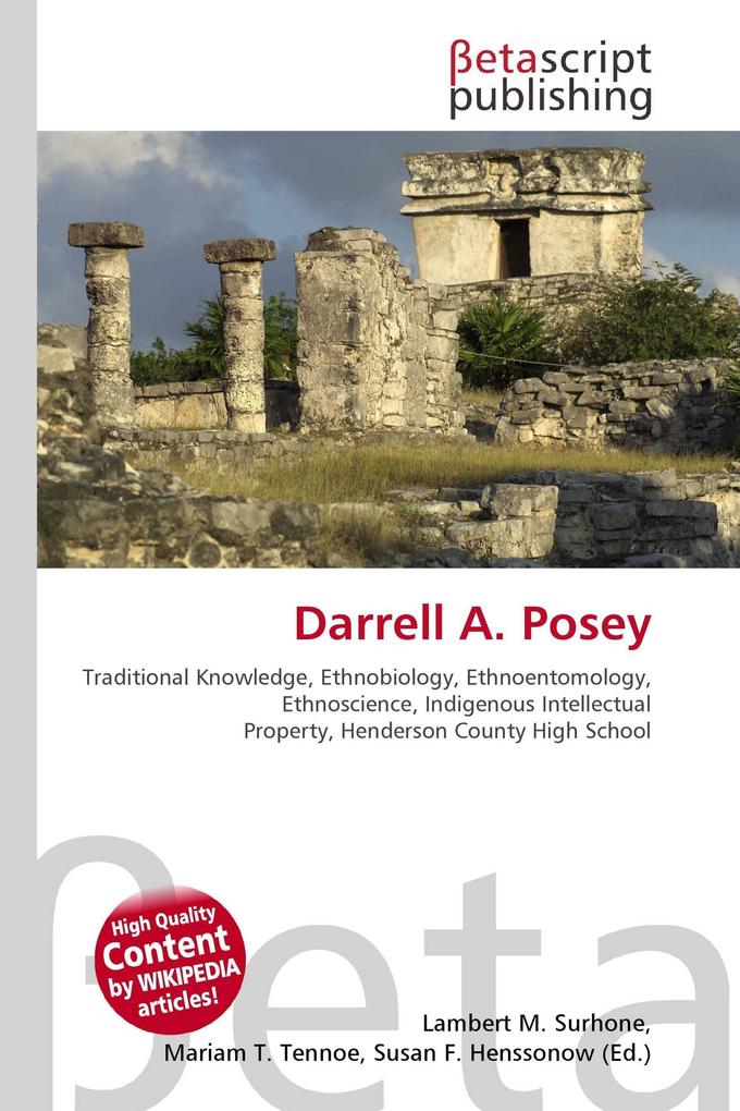 Darrell A. Posey