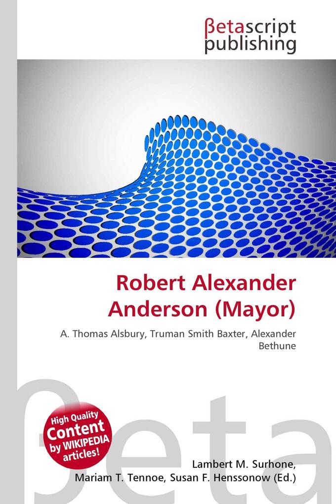 Robert Alexander Anderson (Mayor)