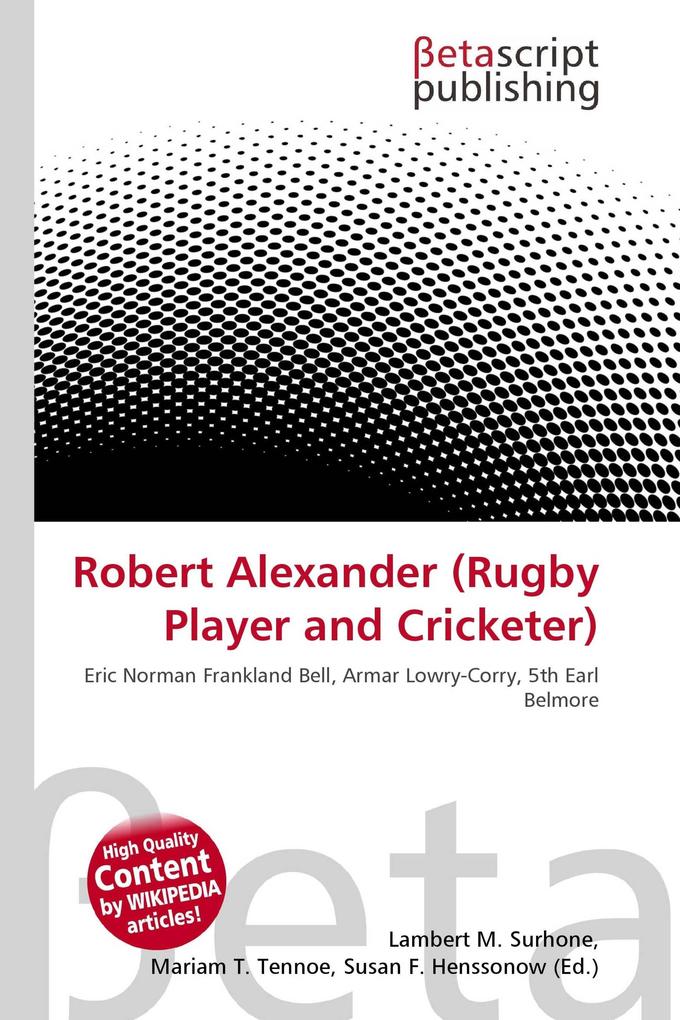 Robert Alexander (Rugby Player and Cricketer)