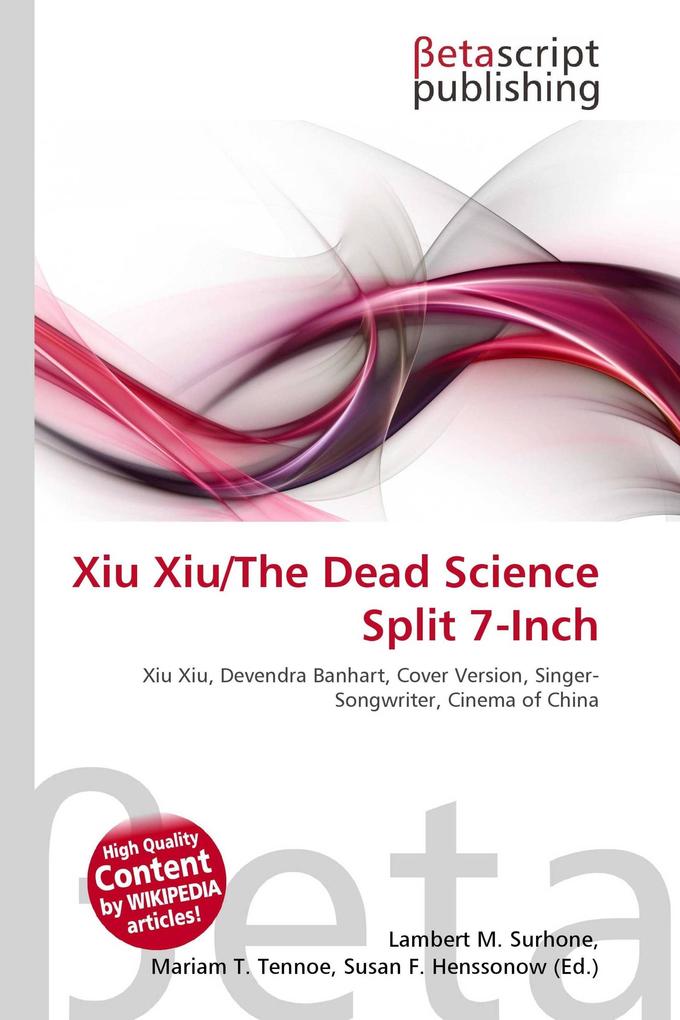 Xiu Xiu/The Dead Science Split 7-Inch