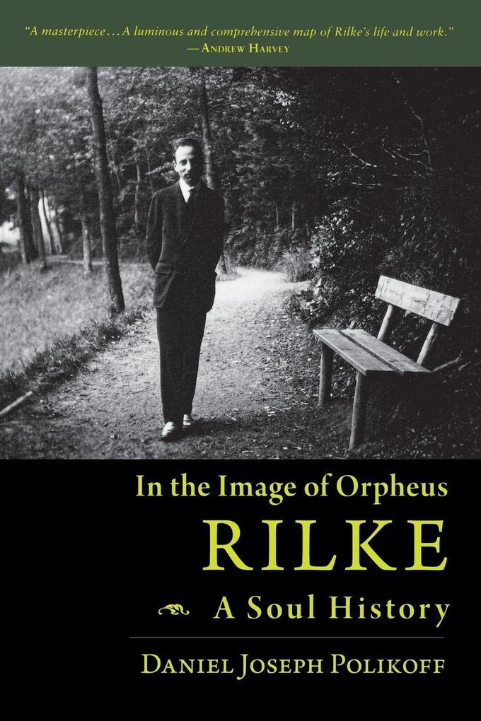 Rilke a Soul History