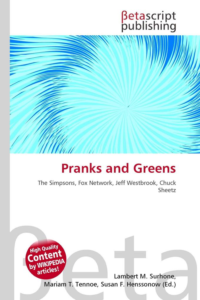 Pranks and Greens