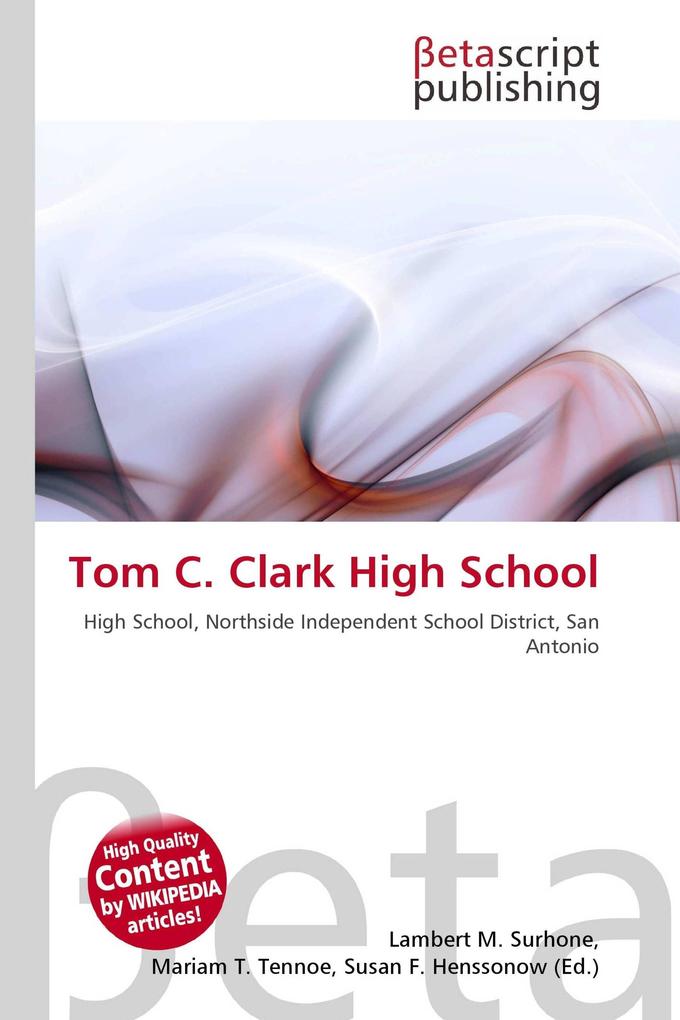 Tom C. Clark High School