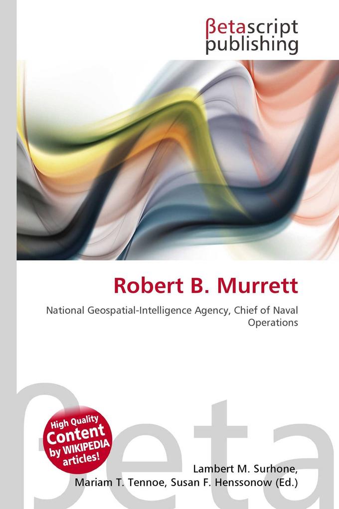 Robert B. Murrett