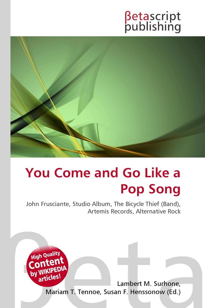 You Come and Go Like a Pop Song
