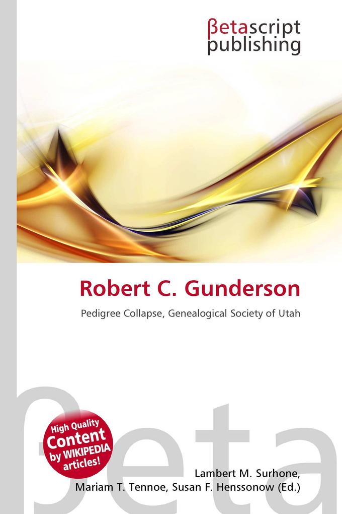 Robert C. Gunderson