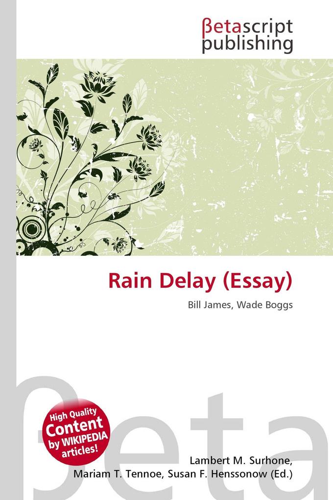 Rain Delay (Essay)