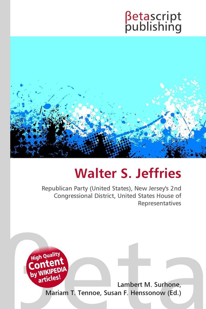 Walter S. Jeffries