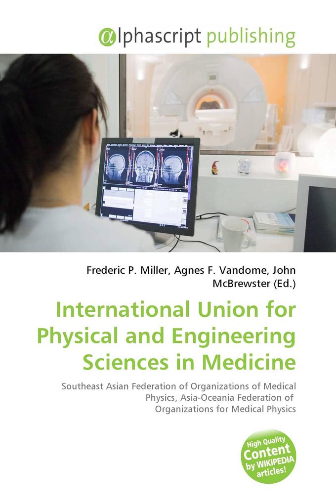 International Union for Physical and Engineering Sciences in Medicine