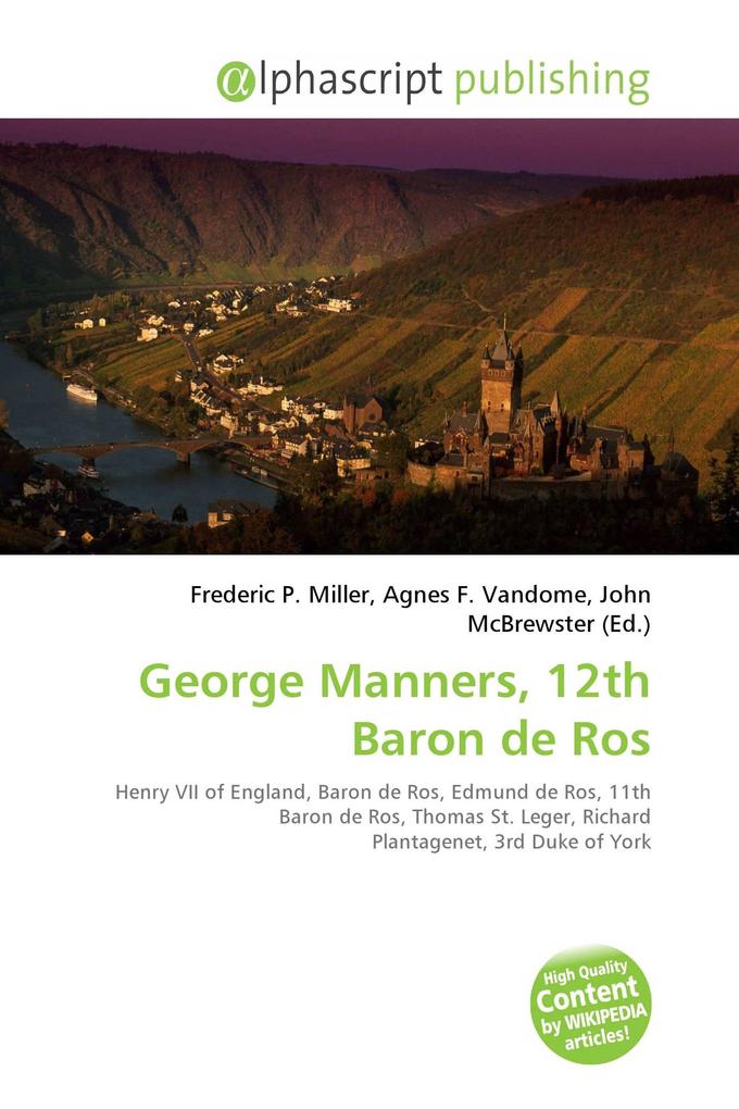 George Manners 12th Baron de Ros