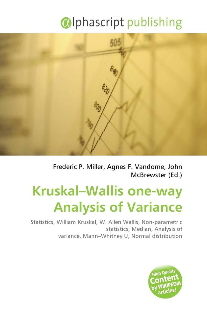Kruskal-Wallis one-way Analysis of Variance