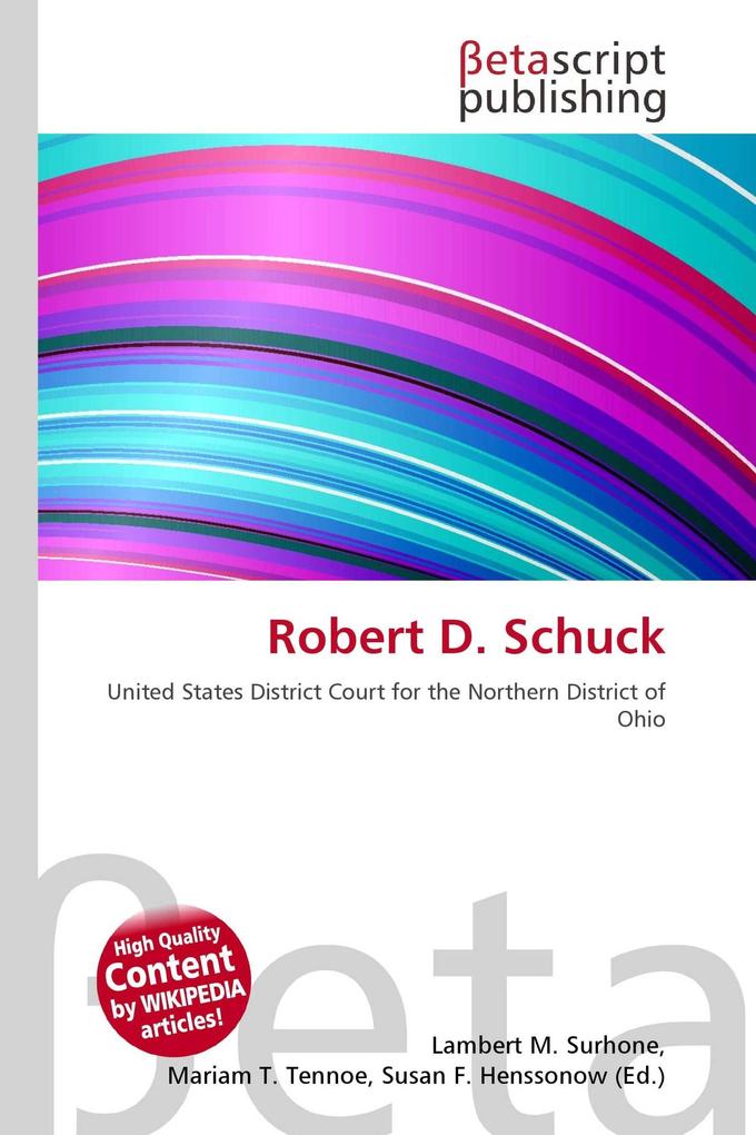 Robert D. Schuck