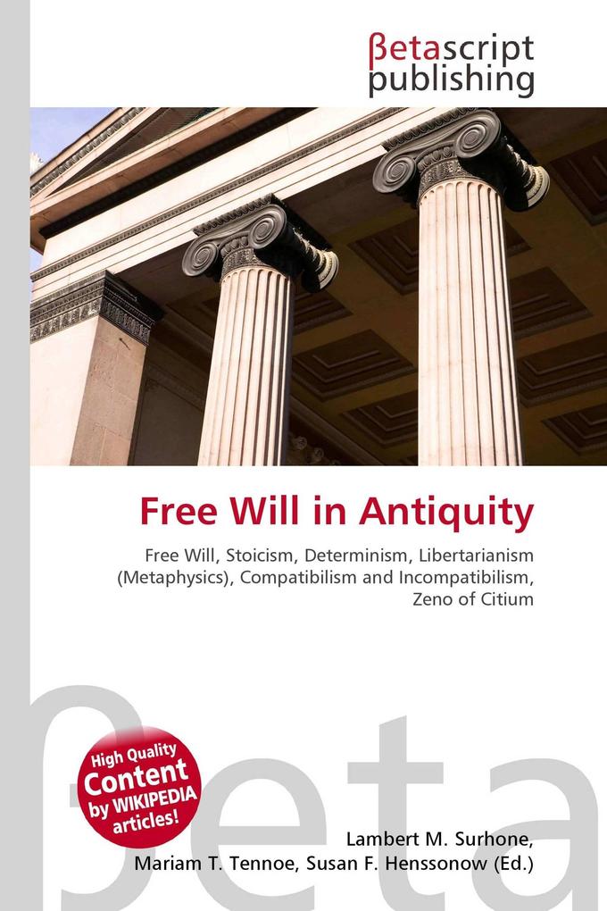 Free Will in Antiquity