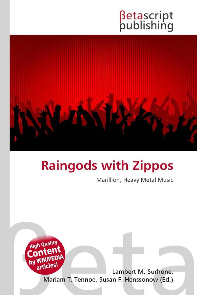 Raingods with Zippos