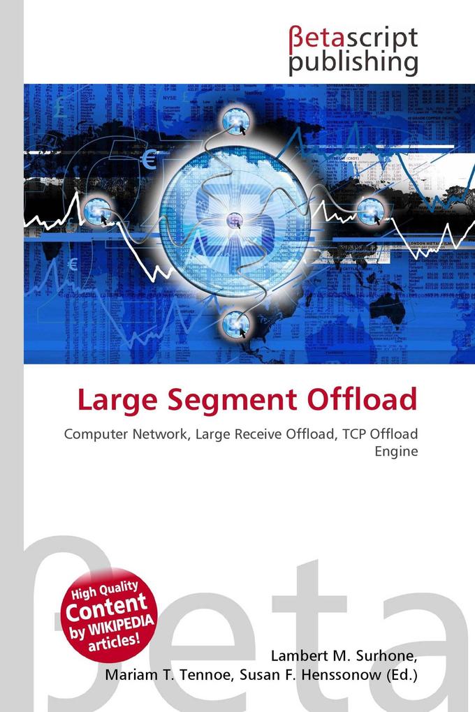 Large Segment Offload